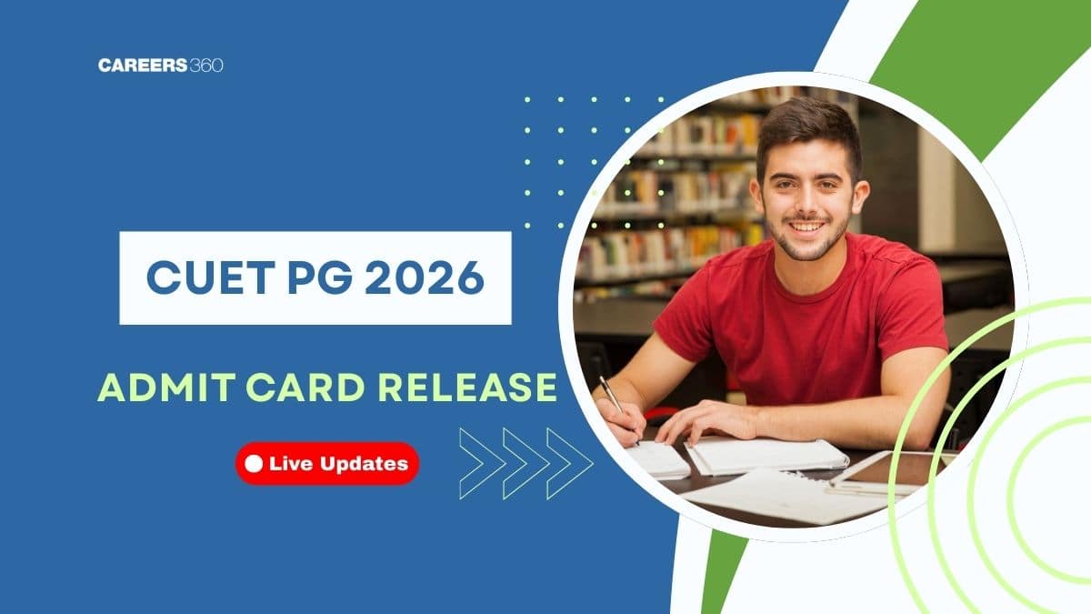 NTA CUET PG 2026 Hall Ticket Out: Check Latest Updates, Exam Shifts & City Slip